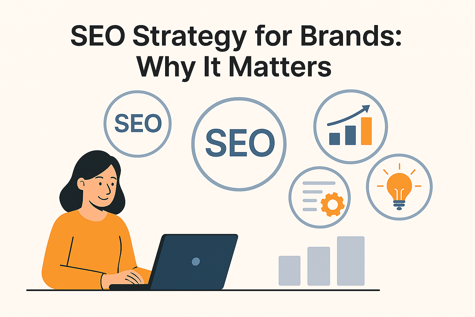 SEO Strategy for Brands: Why It Matters